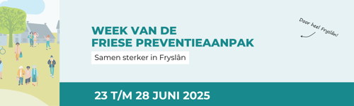 Programma  Week van de Friese Preventieaanpak